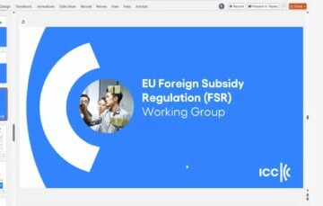 Fan Zhang Participates in Proposal Review at Third ICC Working Group Meeting on EU Foreign Subsidies Regulation